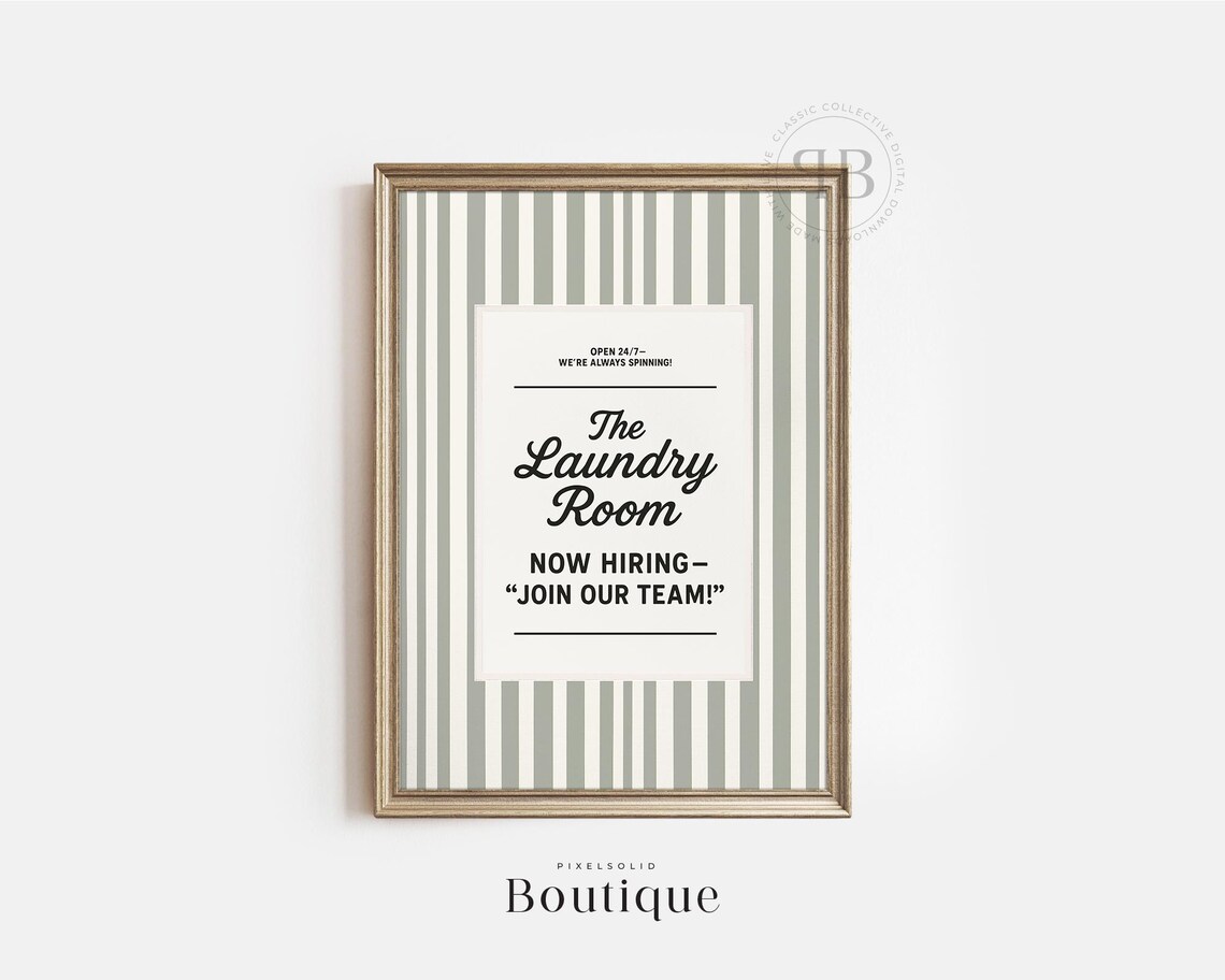 The Laundry Room Now Hiring Funny Retro Sign Farmhouse Print