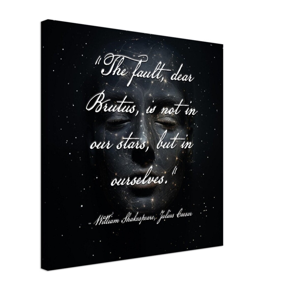 William Shakespeare Quote Print "Fault Dear Brutus Not In Our Stars" Dark Cosmic - Image 2