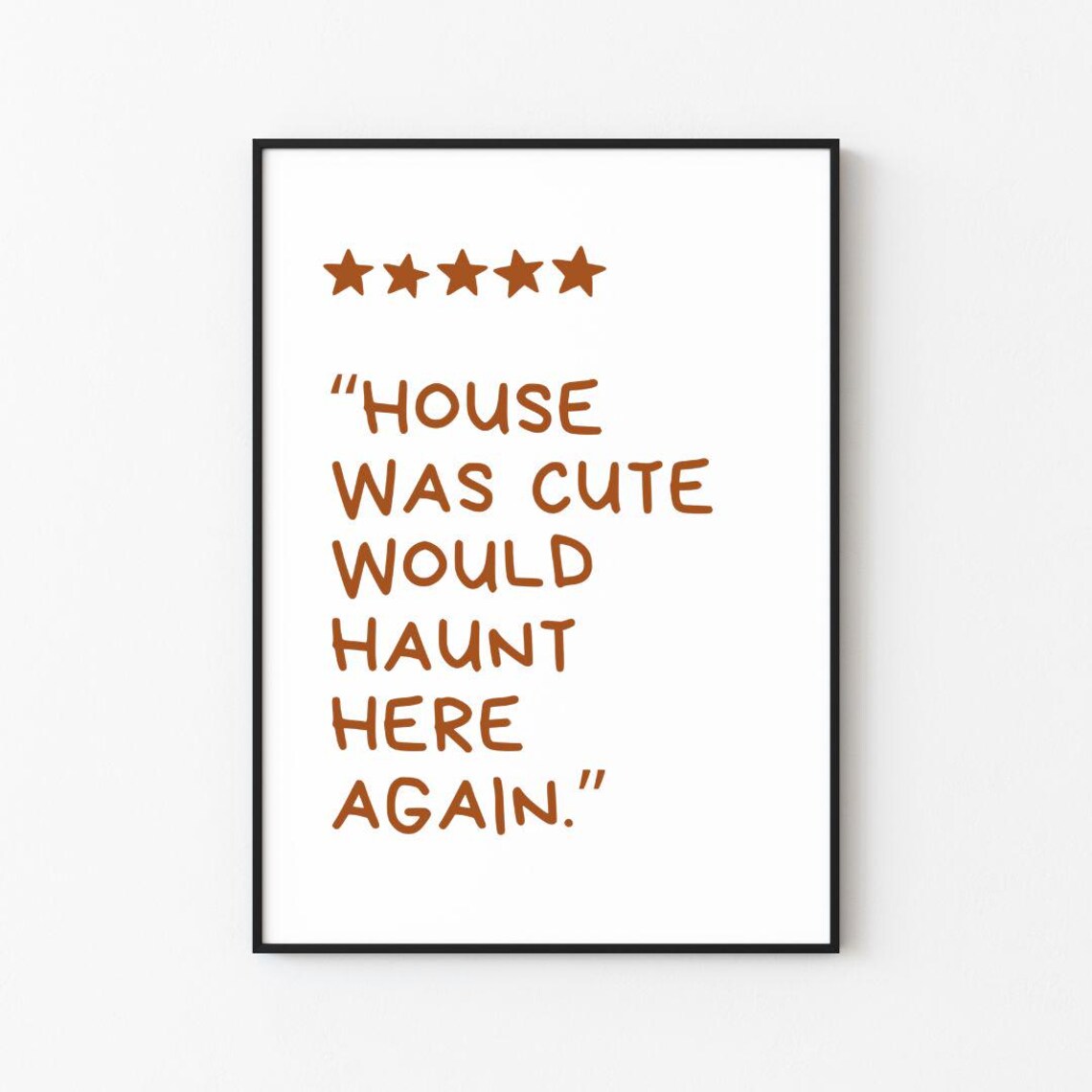 House Was Cute Would Haunt Here Again Print Halloween Print Frame Wall Dcor Wall Art - Image 3