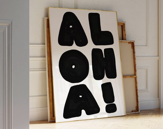 Aloha Bold Black Retro Typography Hawaiian Greeting Quote Art Print