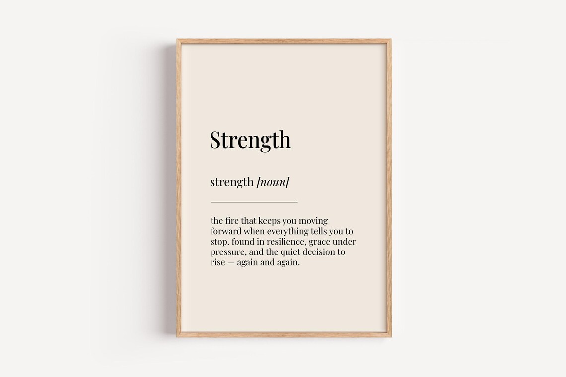 Strength Definition Dictionary Poster, Funny Home Wall Art