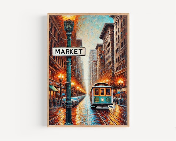 San Francisco Market Street Cable Car City Oil Painting Poster