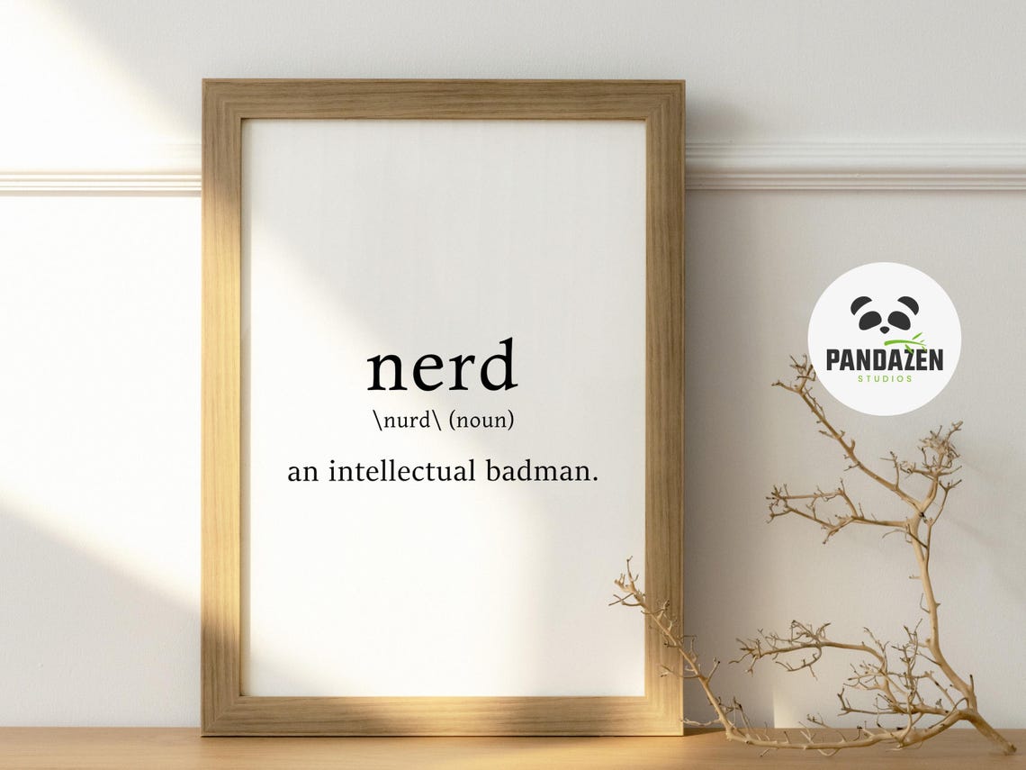 Nerd Definition Intellectual Badman Funny Geek Typography Poster - Image 2