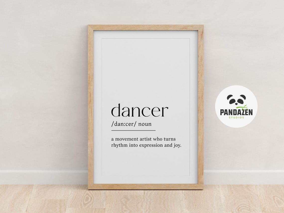 Dancer Definition Print Dancing Wall Art Gift For Dancer Dancer Gifts Dancer Birthday Gift Idea Dance Poster Dance Print Gift For Her - Image 7