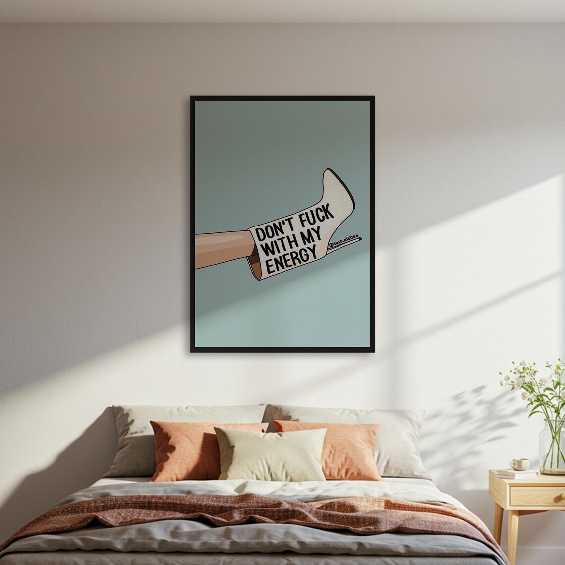 Don't F With My Energy Boot Poster Sassy Quote Funny Feminist Decor