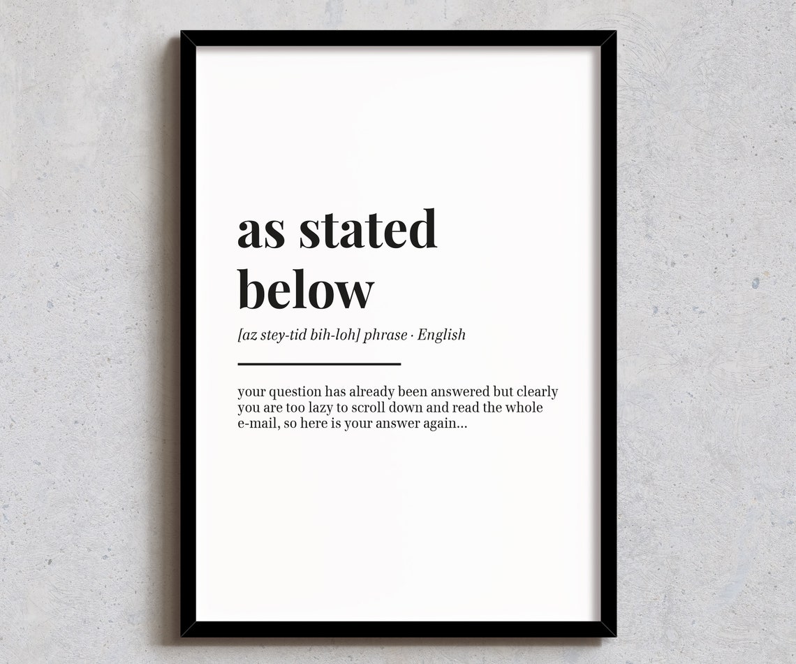 As Stated Below Funny Office Email Dictionary Definition Poster