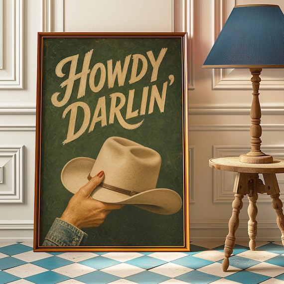 Howdy Darlin Western Quote Poster Cowboy Hat Vintage Country Art