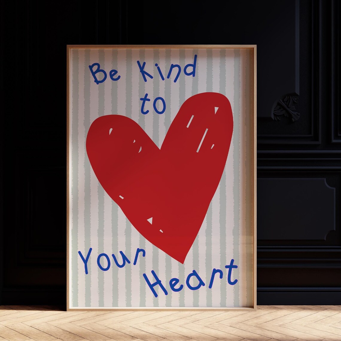 Be Kind to Your Heart Print Red Heart Striped Positive Quote Poster