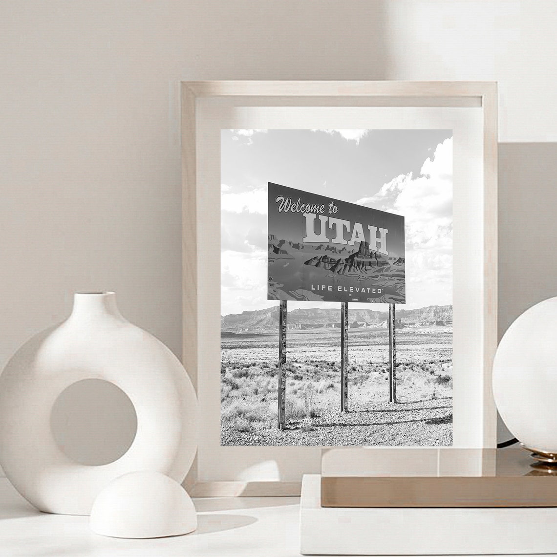 Welcome to Utah Life Elevated Sign Desert Black and White Poster