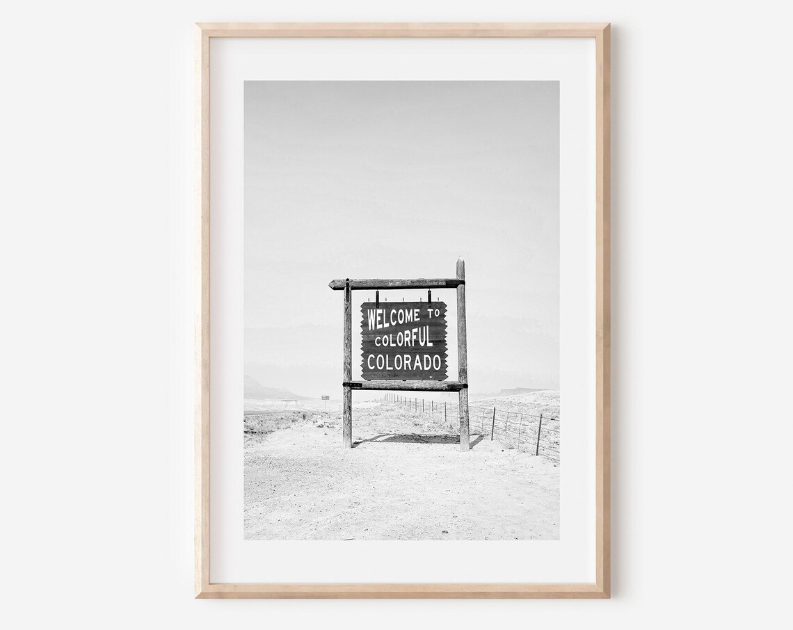 Welcome to Colorful Colorado Sign Desert Road Black and White Poster