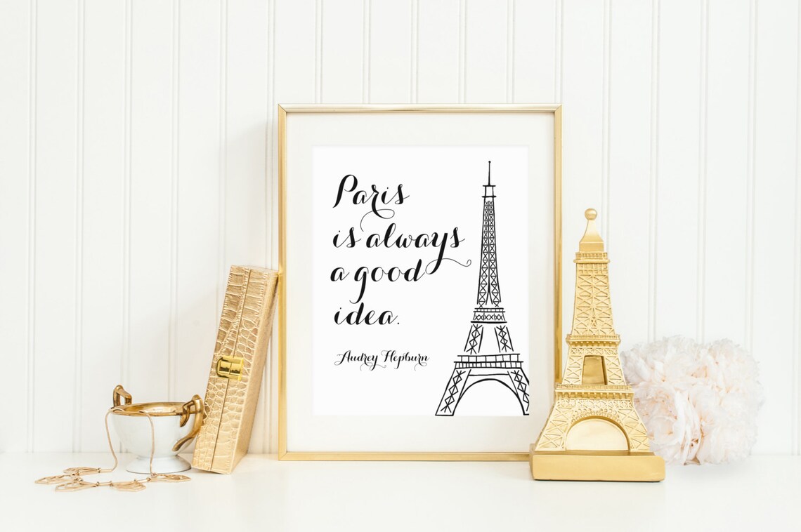 Paris Is Always A Good Idea Audrey Hepburn Art Print