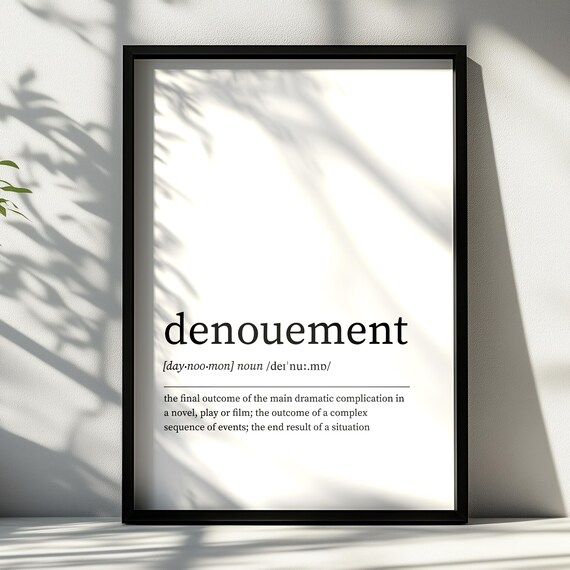 Denouement Definition Print Minimalist Dictionary Wall Art Various Sizes Prints