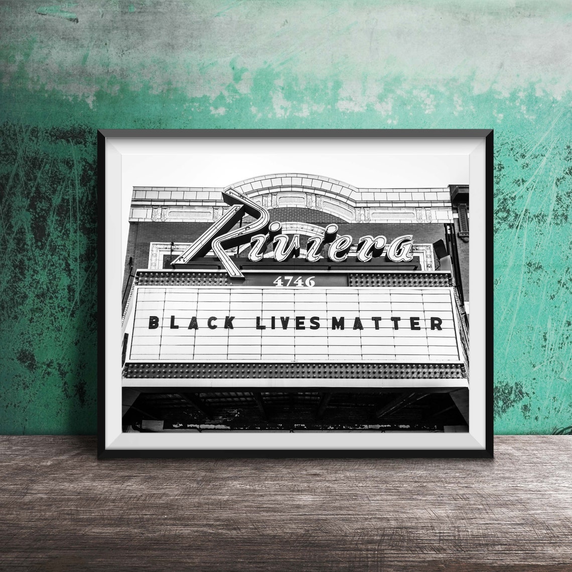 Historic Riviera Theatre Black Lives Matter Marquee Chicago Poster