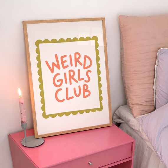 Weird Girls Club Coral Scalloped Feminist Affirmation Poster