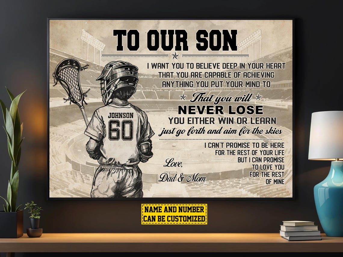 To Our Son Lacrosse Never Lose Motivational Custom Name Number Poster