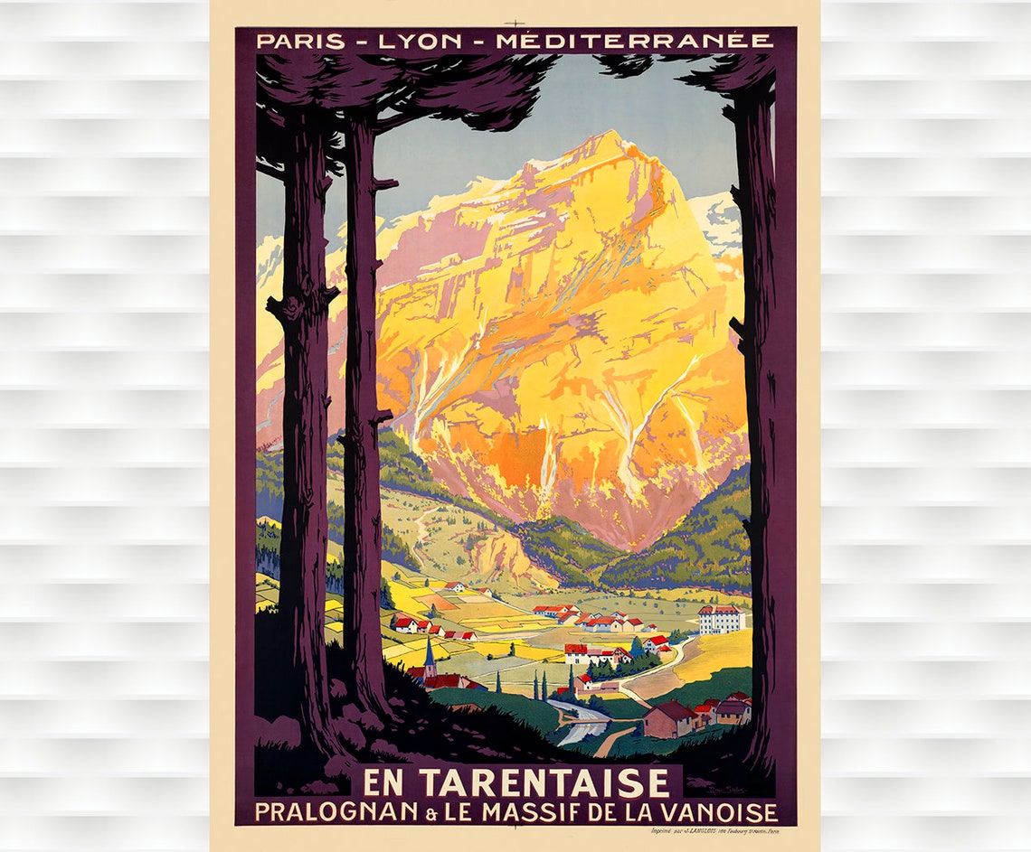 Paris Lyon Mediterranee En Tarentaise Pralognan Vanoise Travel Poster