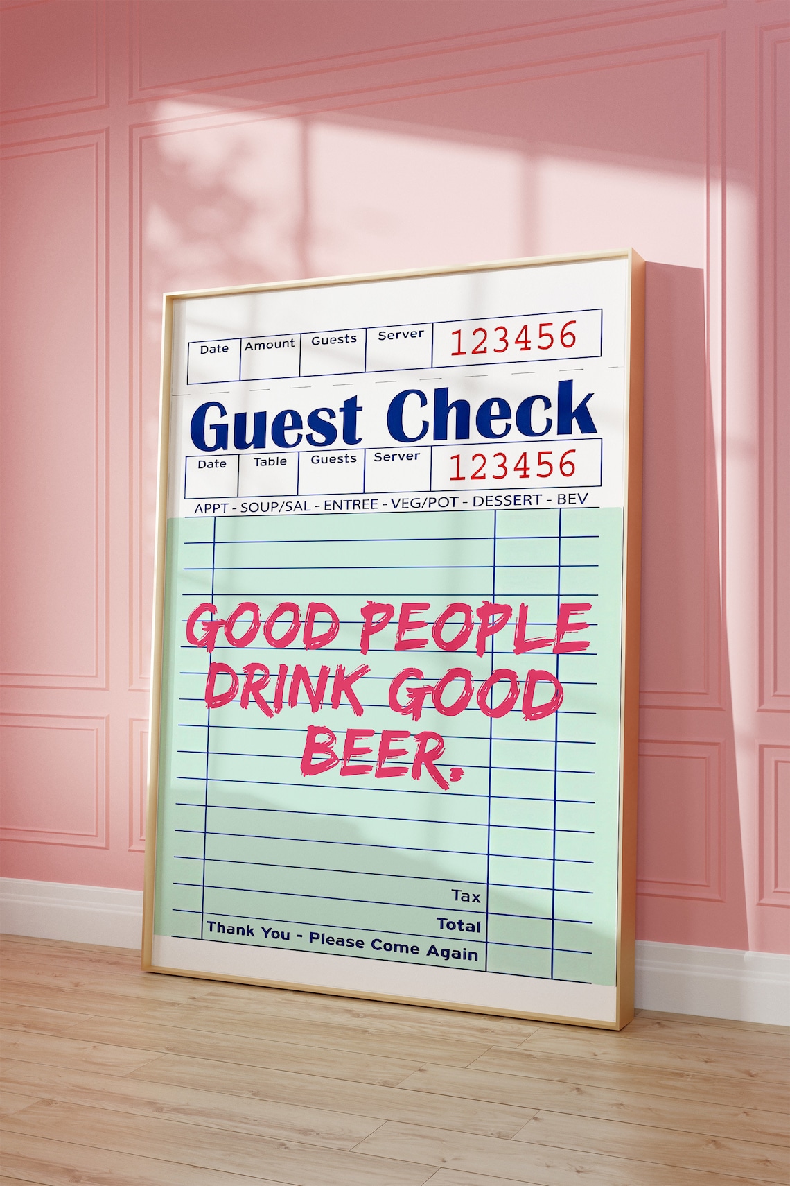 Good People Drink Good Beer Funny Guest Check Bar Cart Quote Poster