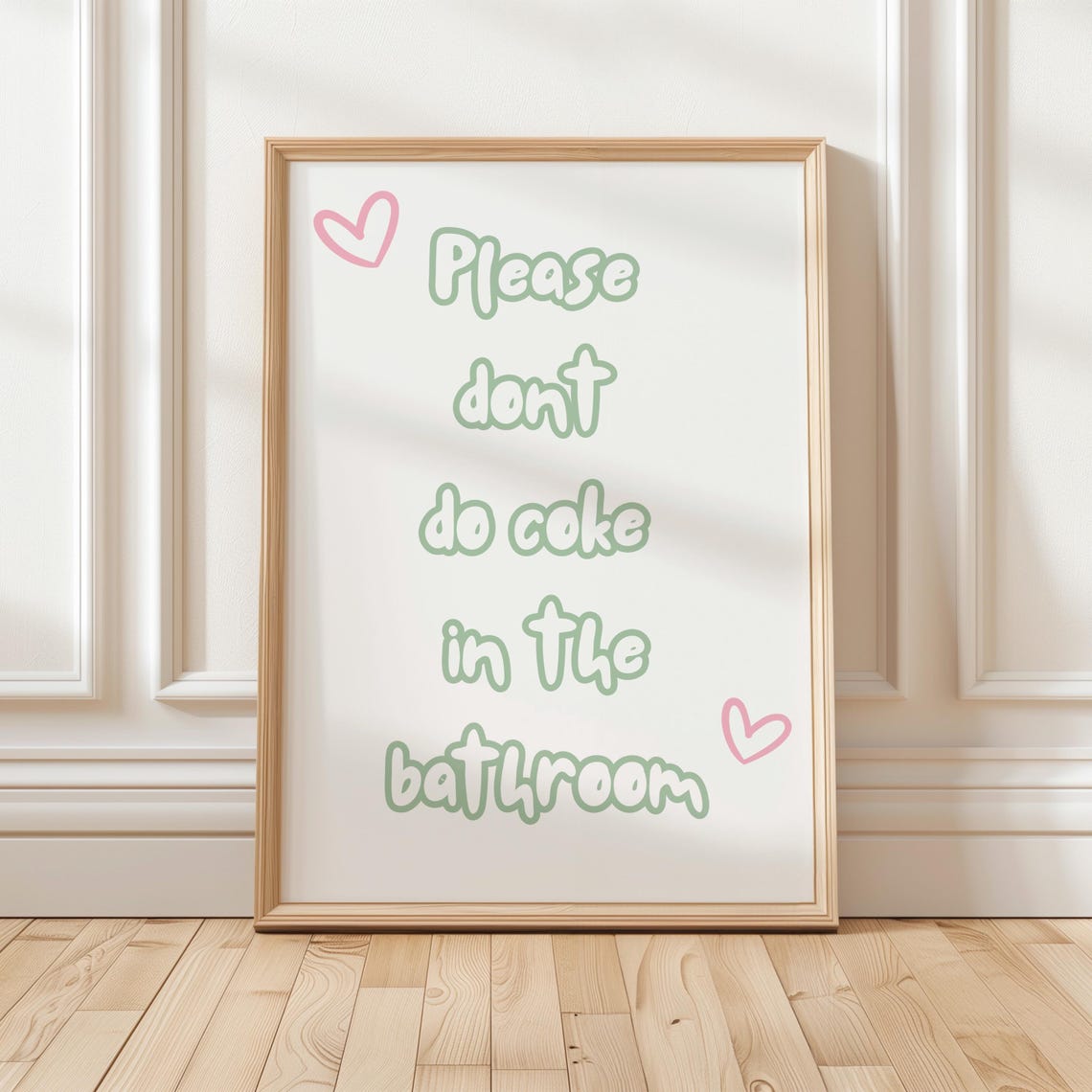 Please Dont Do Coke In The Bathroom Cheeky Party Sign Poster