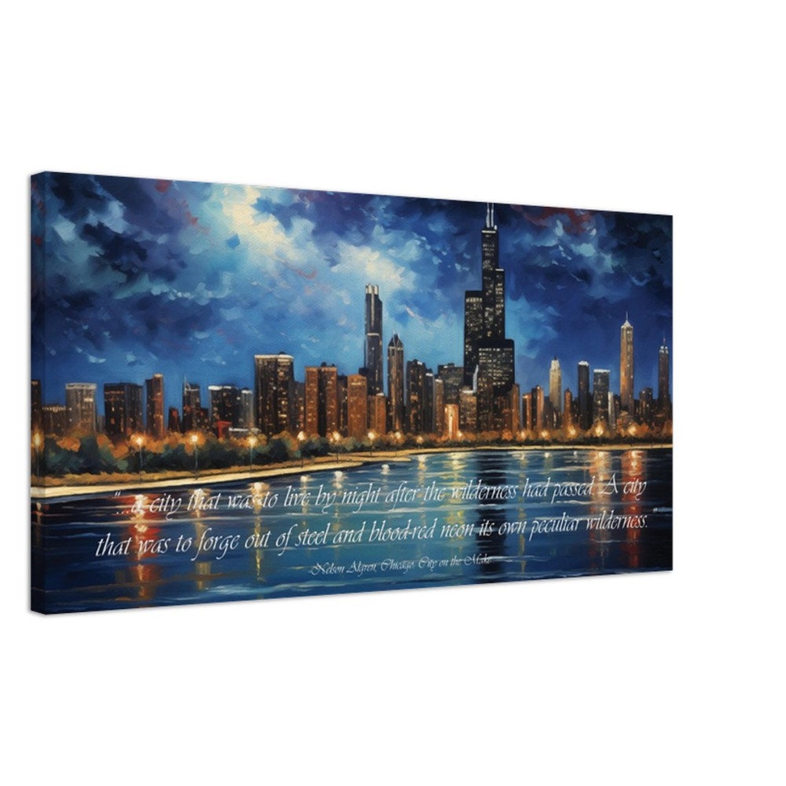 Nelson Algren Chicago City on the Make Night Skyline Quote Poster - Image 4
