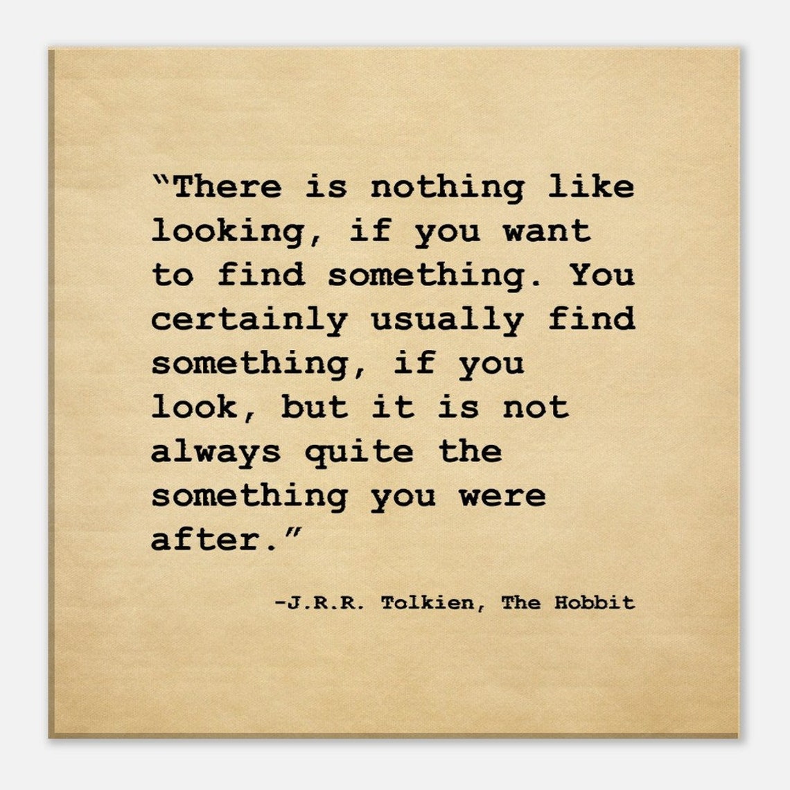 J.R.R. Tolkien The Hobbit Quote