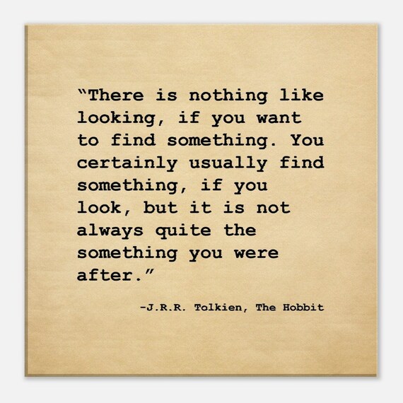 J.R.R. Tolkien The Hobbit Quote