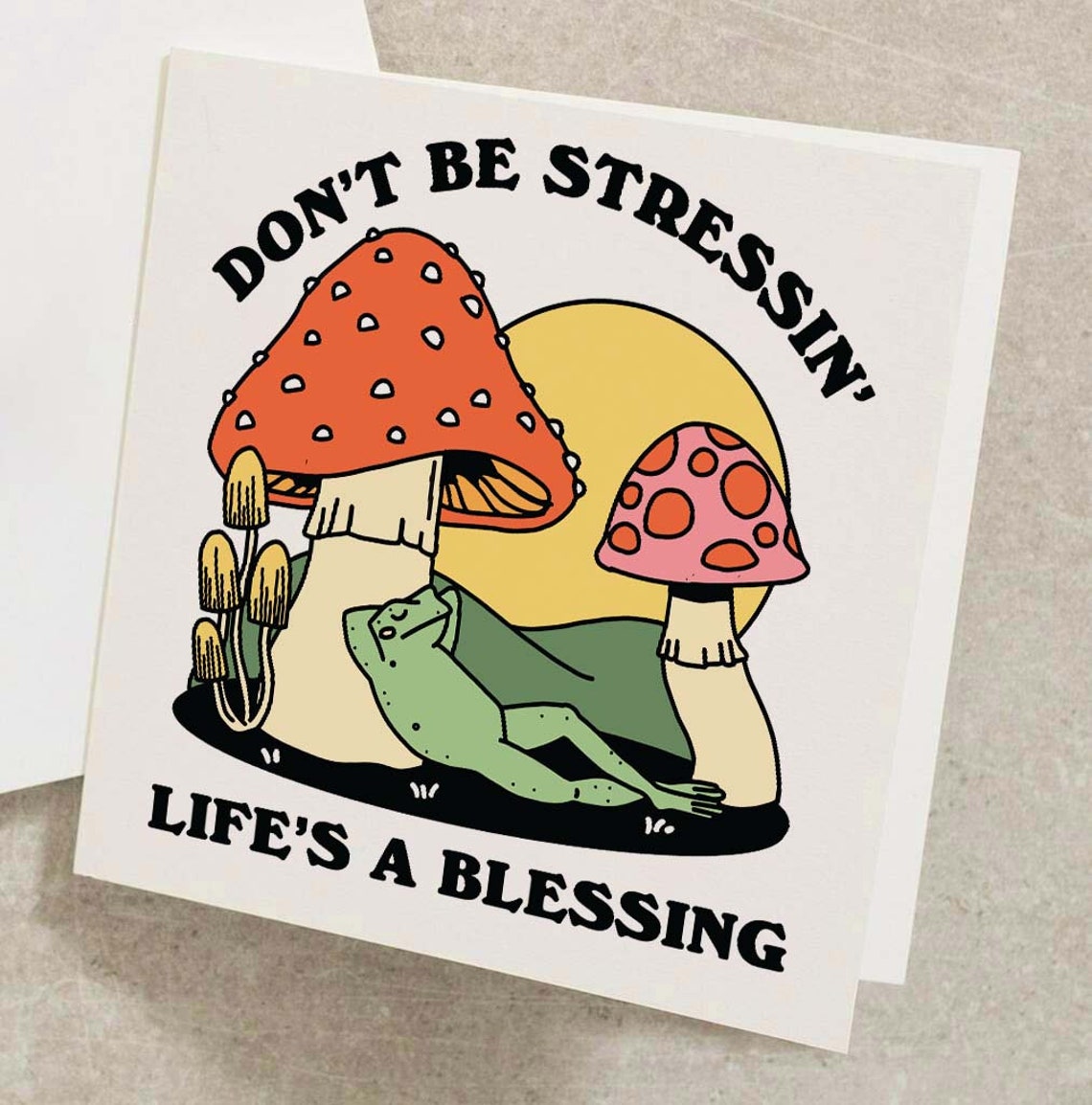 Do Not Be Stressin Lifes A Blessing Retro Frog Positive Quote Card - Image 2