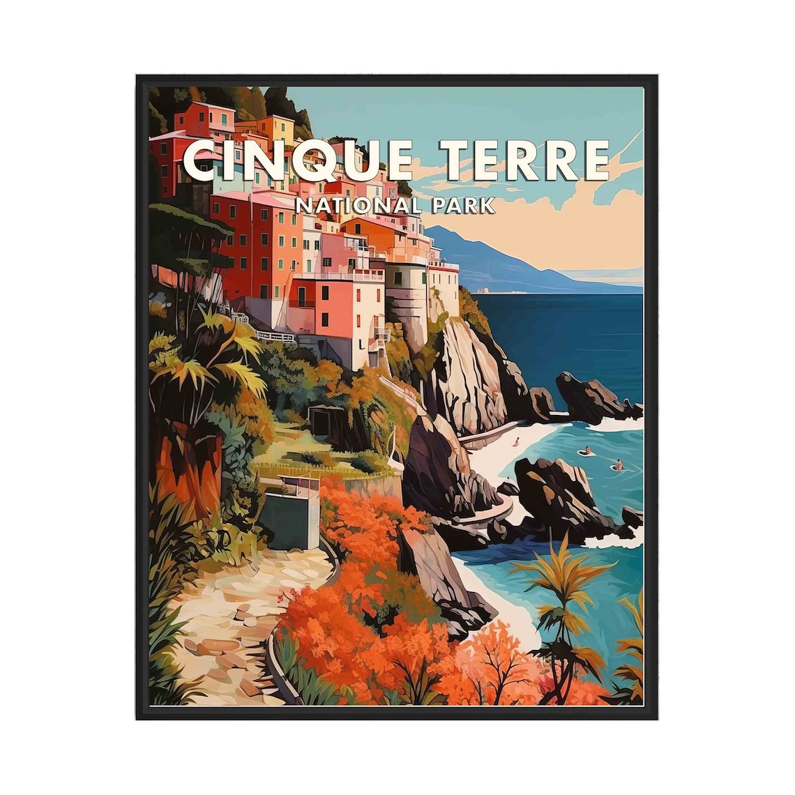 Cinque Terre National Park Italy Coastal Village Travel Poster