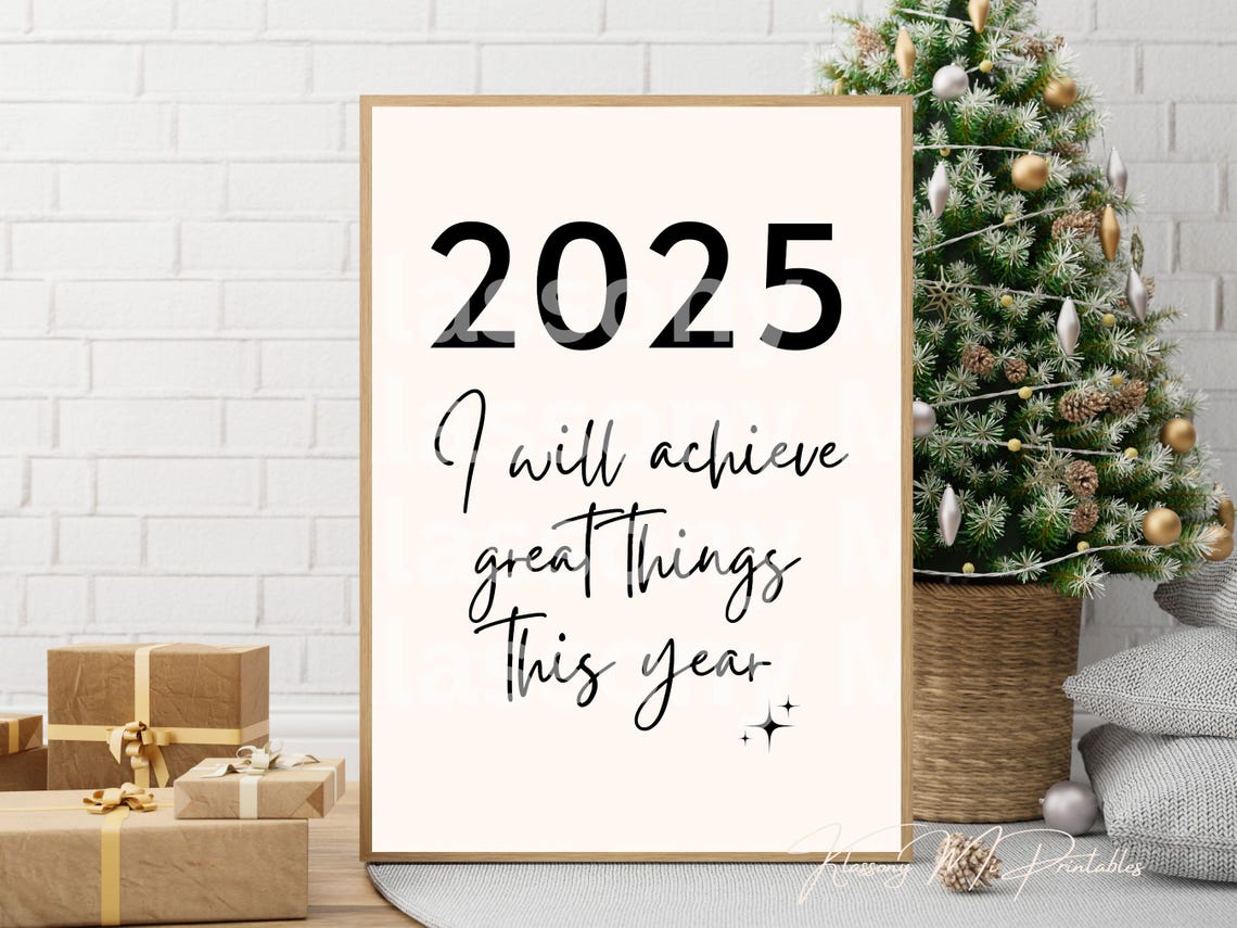 2025 I Will Achieve Great Things Bold Script Determined Goal Poster