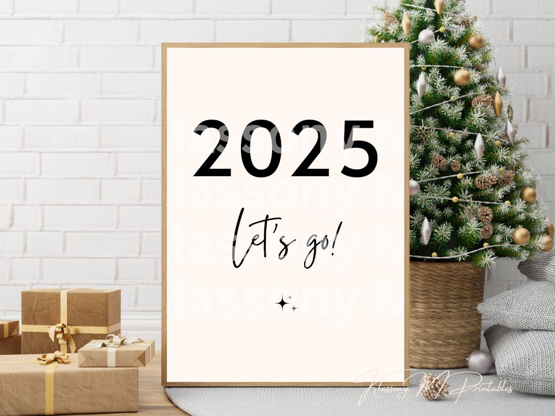 2025 Lets Go Bold Black Script High Energy New Year Motivation Poster