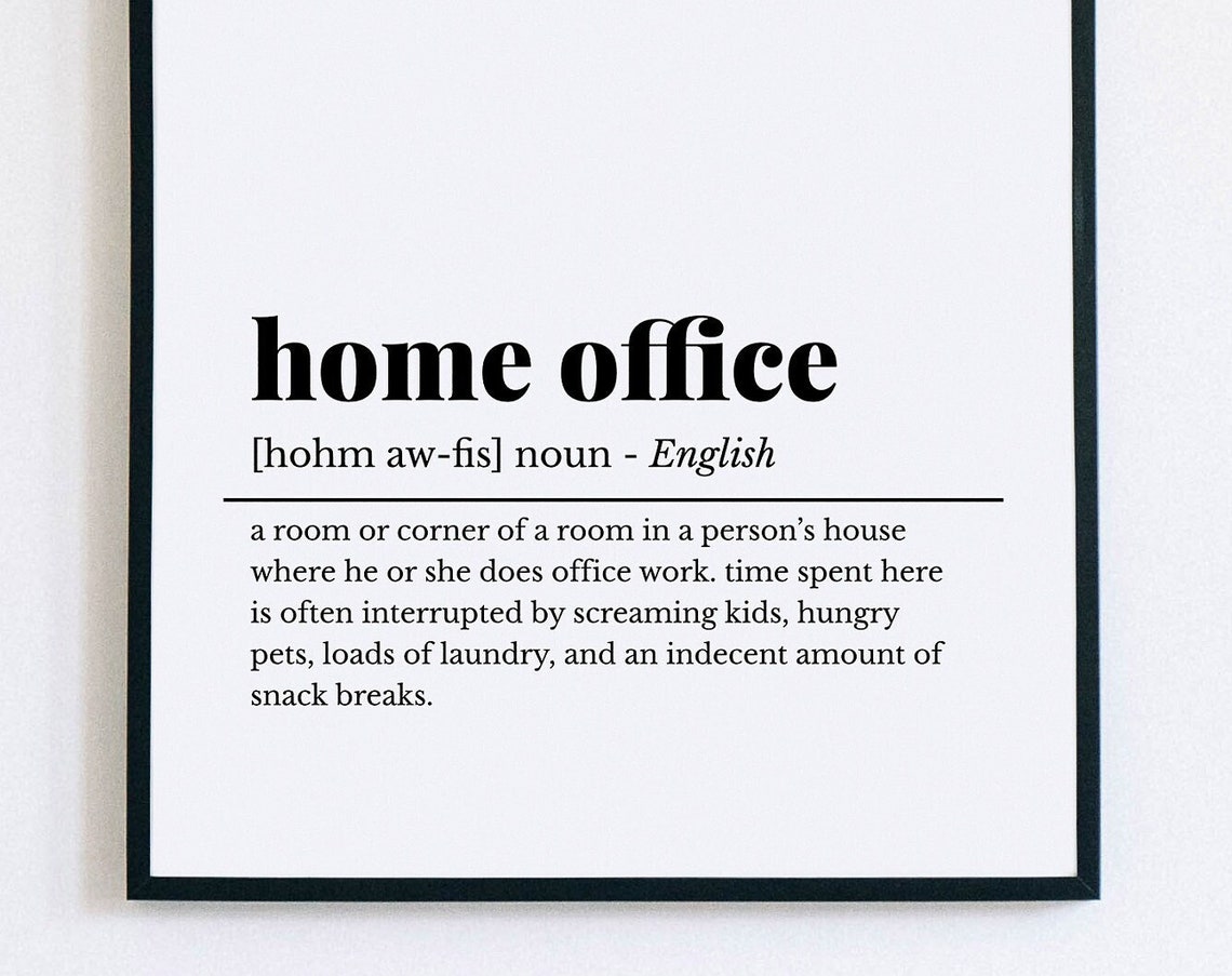Home Office Funny Definition Poster Remote Work Humor Wall Decor