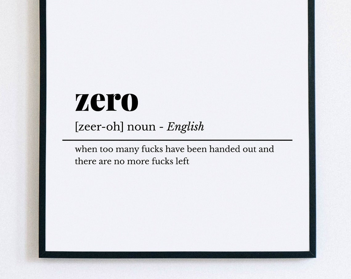 Zero Funny Cheeky Dictionary Definition Style Office Desk Poster