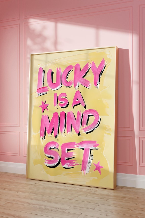 Lucky Is A Mindset Pink Yellow Star Brushstroke Quote Art Poster