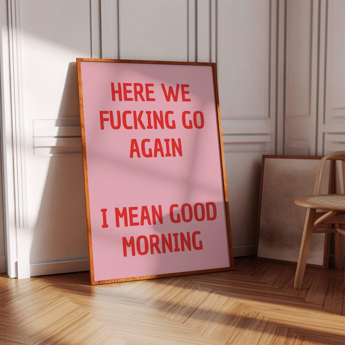 Funny Pink Quote Poster, Trendy Girly Wall Art Print