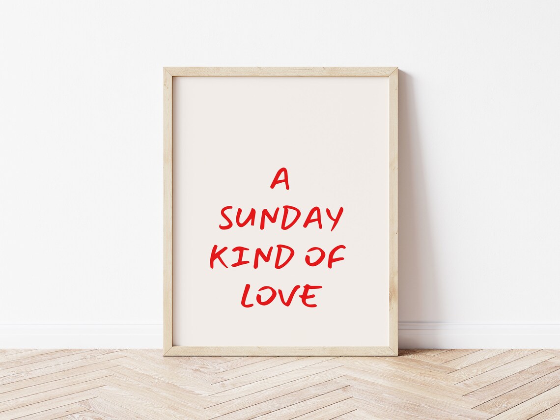 A Sunday Kind of Love Red Handwritten Quote Typography Poster - Image 2
