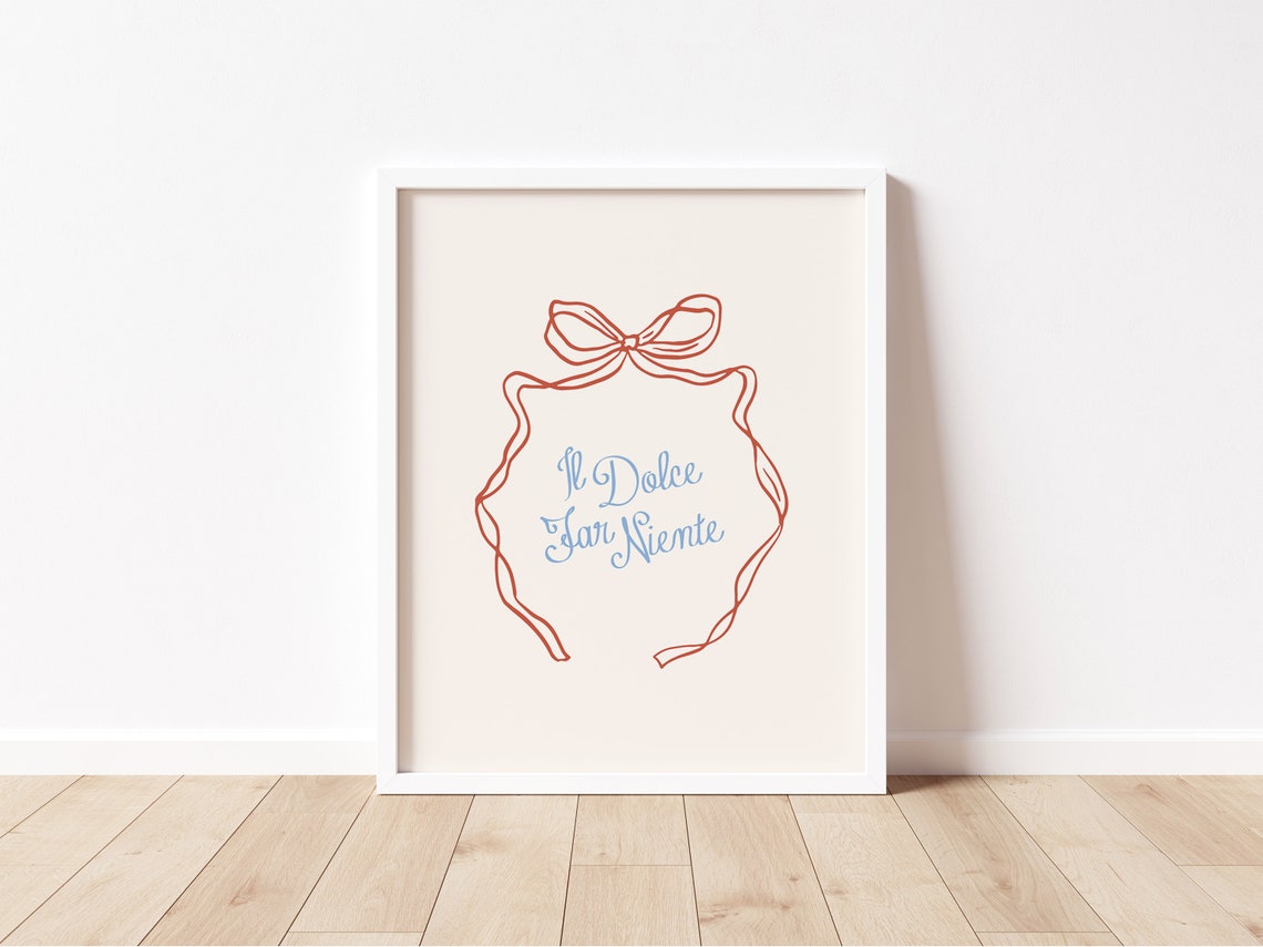 Il Dolce Far Niente Italian Quote Script Red Ribbon Bow Print - Image 2