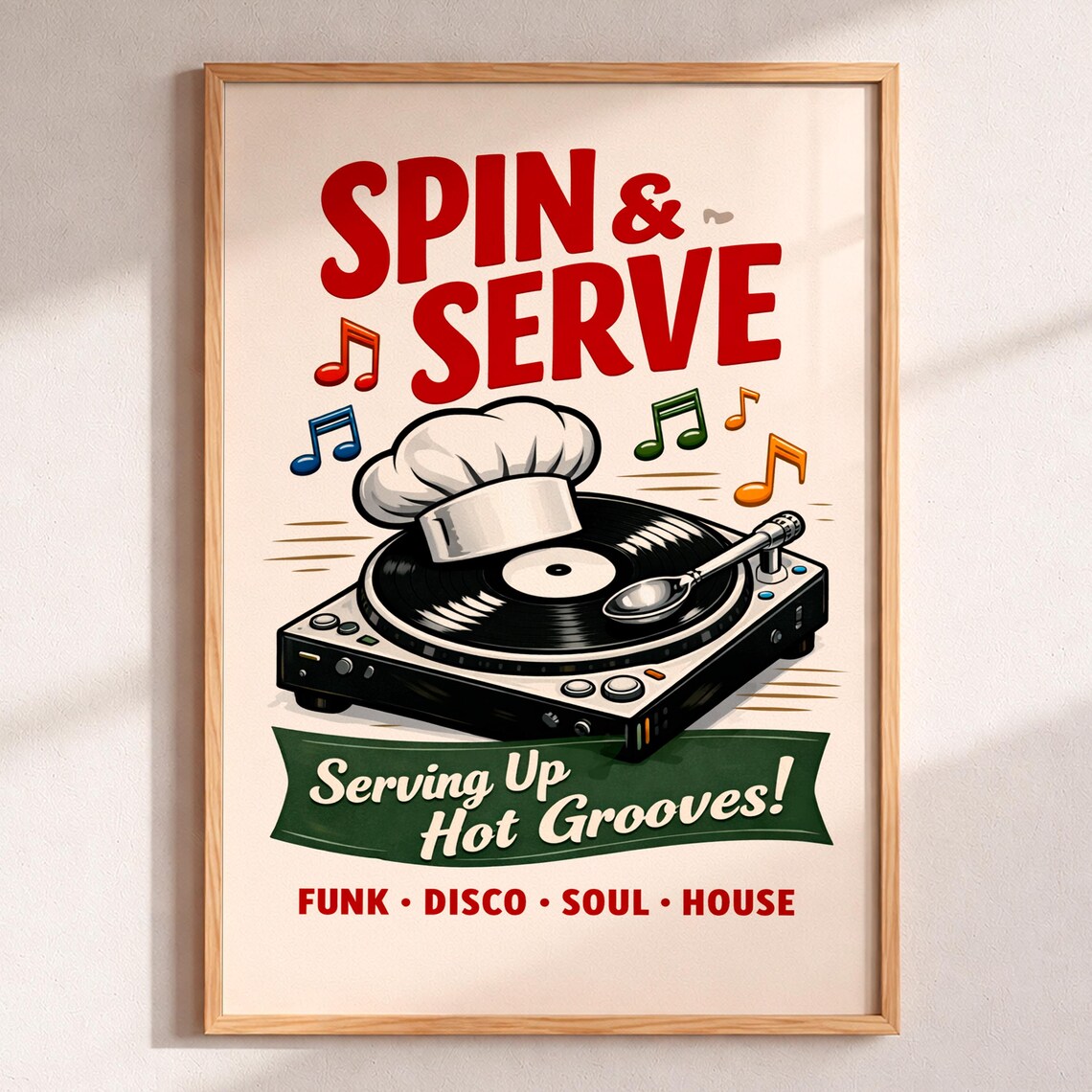 Spin And Serve Poster Retro Turntable Chef Hat Funk Disco Soul House Art