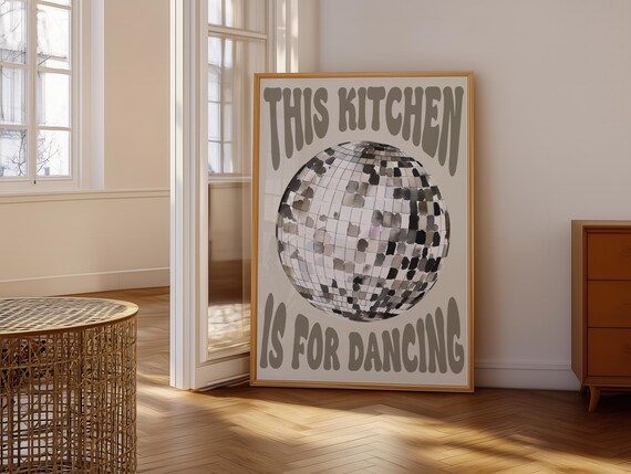 This Kitchen Is For Dancing Retro Wall Art Print