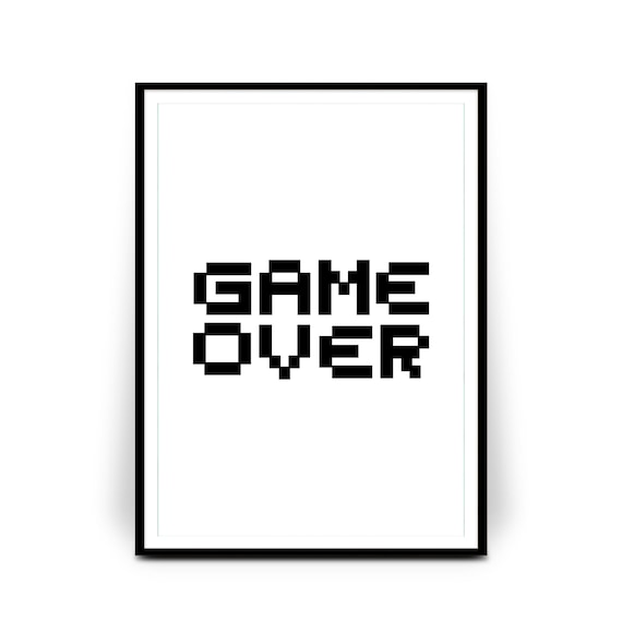 Game Over Pixel Font Minimalist Black White Gaming Room Poster