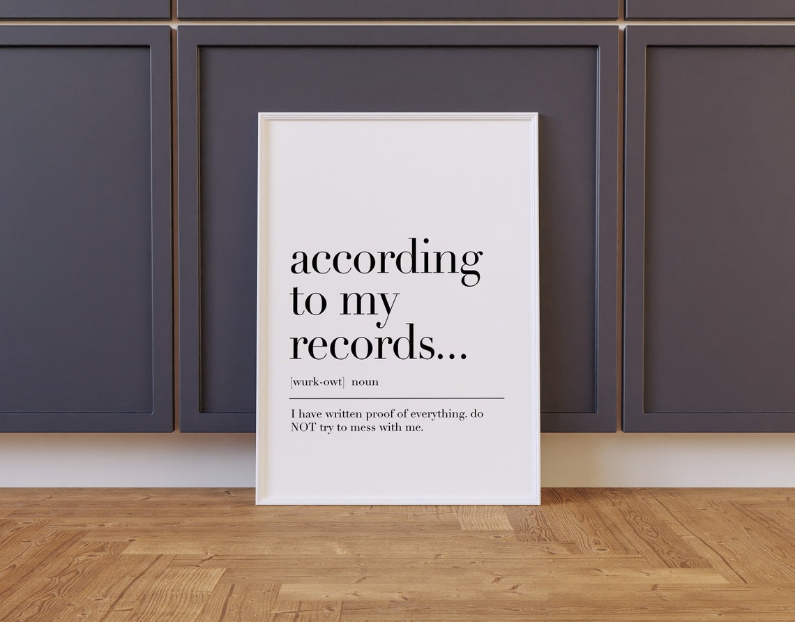 According To My Records Funny Office Definition Quote Wall Art - Image 2