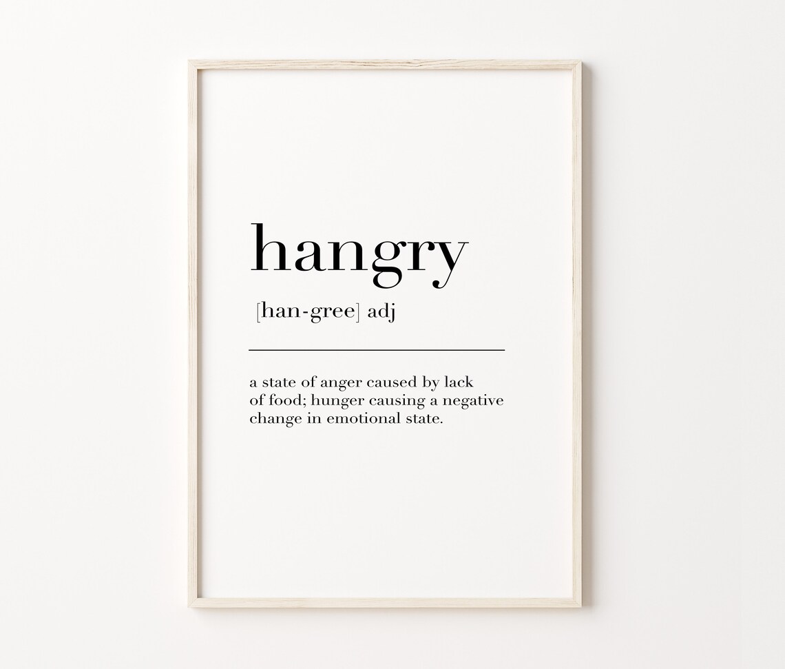 Hangry Definition Print Hangry Poster Hangry Quote Print Hangry Definition Hangry Wall Art Kitchen Decor Kitchen Sign - Image 4