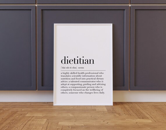 Dietitian Dietitian Print Dietitian Poster Dietitian Definition Print Dietitian Wall Decor Dietitian Gift Quote Print
