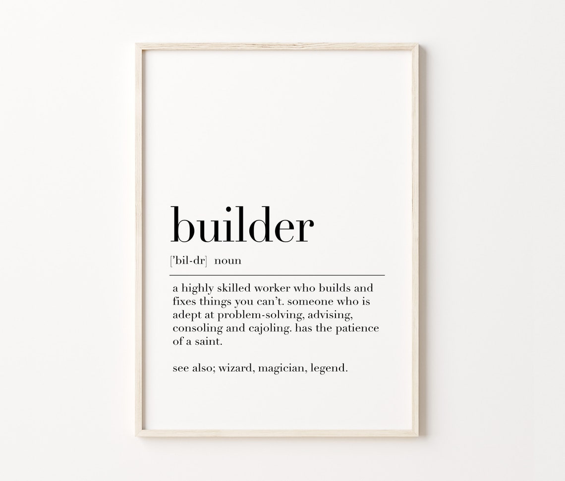Builder Definition Dictionary Style Tradesman Quote Wall Art Print - Image 3