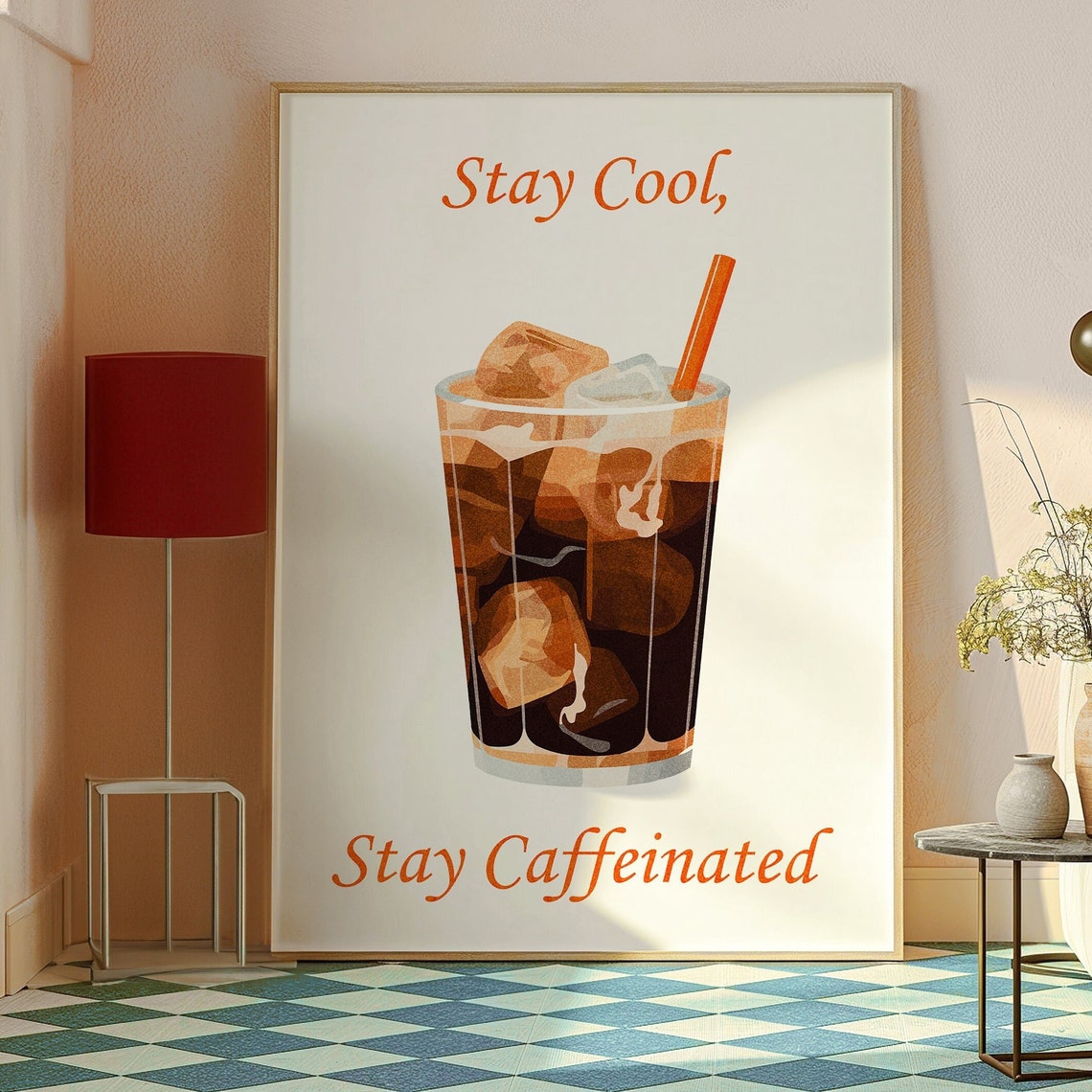 Stay Cool Stay Caffeinated Iced Coffee Retro Kitchen Art Poster