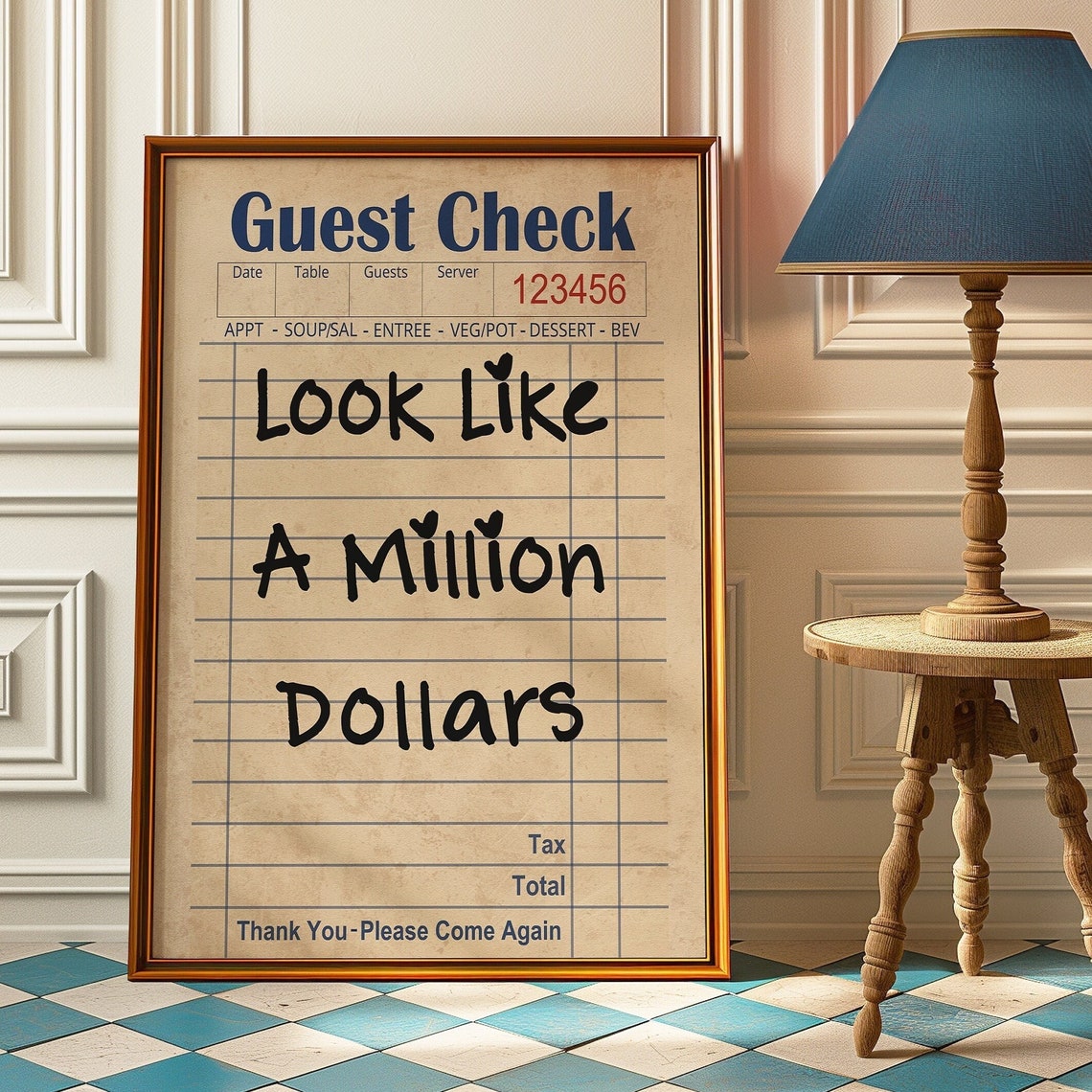 Look Like A Million Dollars Vintage Guest Check Handwritten Poster