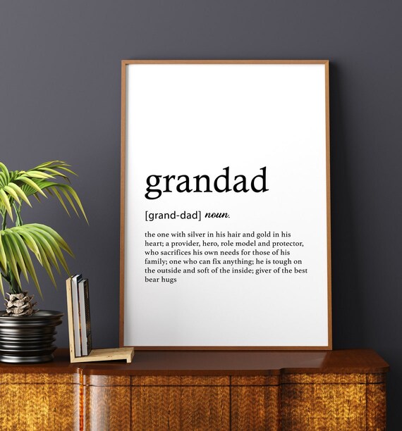 Grandad Definition Print Only Grandad Gift Gifts For Grandad Wall Art Home Decor Grandad Print