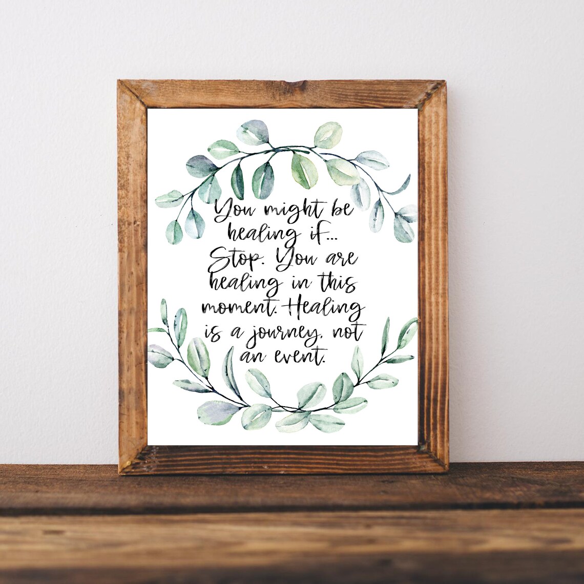 Healing Is a Journey Not an Event Eucalyptus Therapy Affirmation Poster