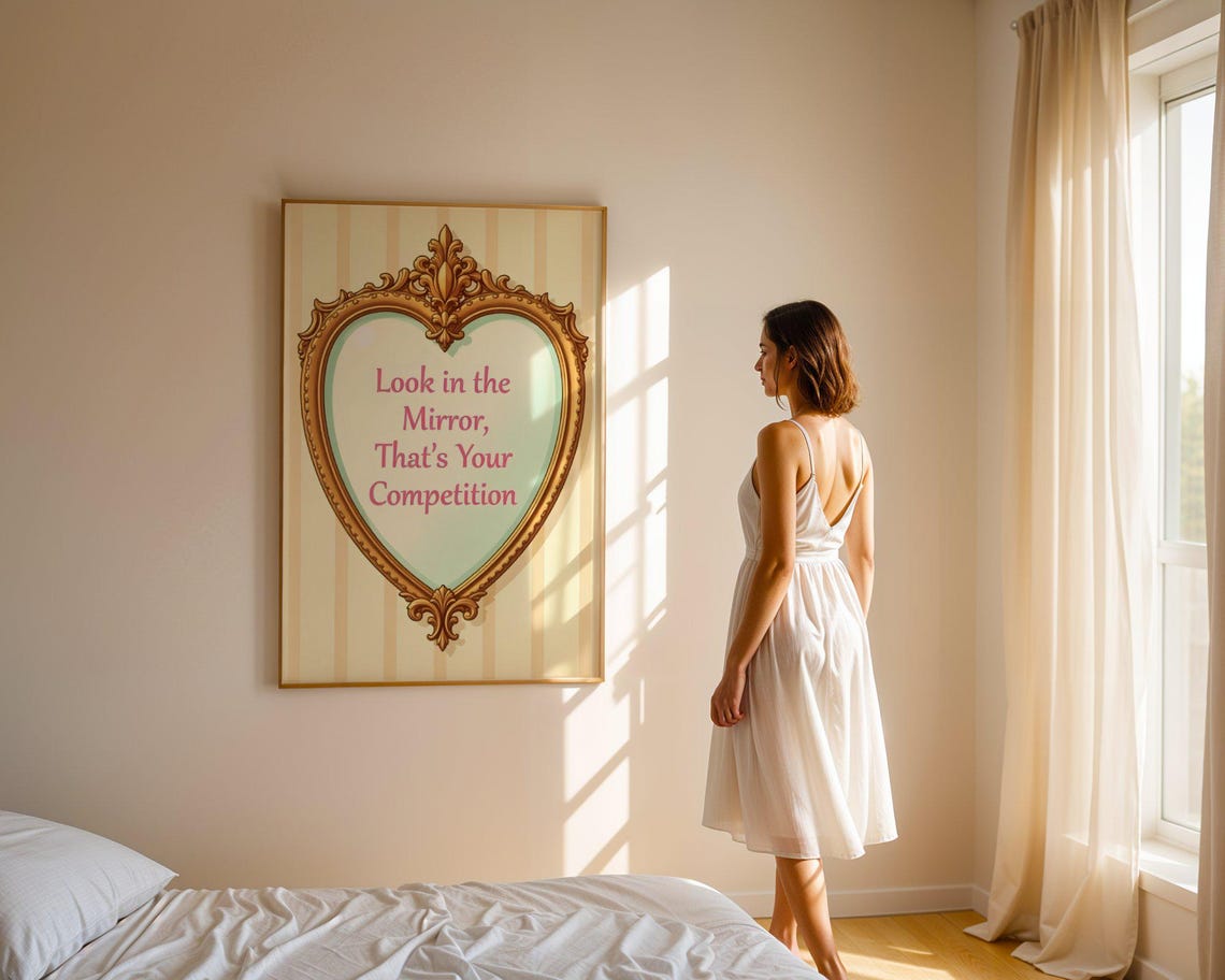 Look in the Mirror That's Your Competition Heart Mirror Quote Poster - Image 4