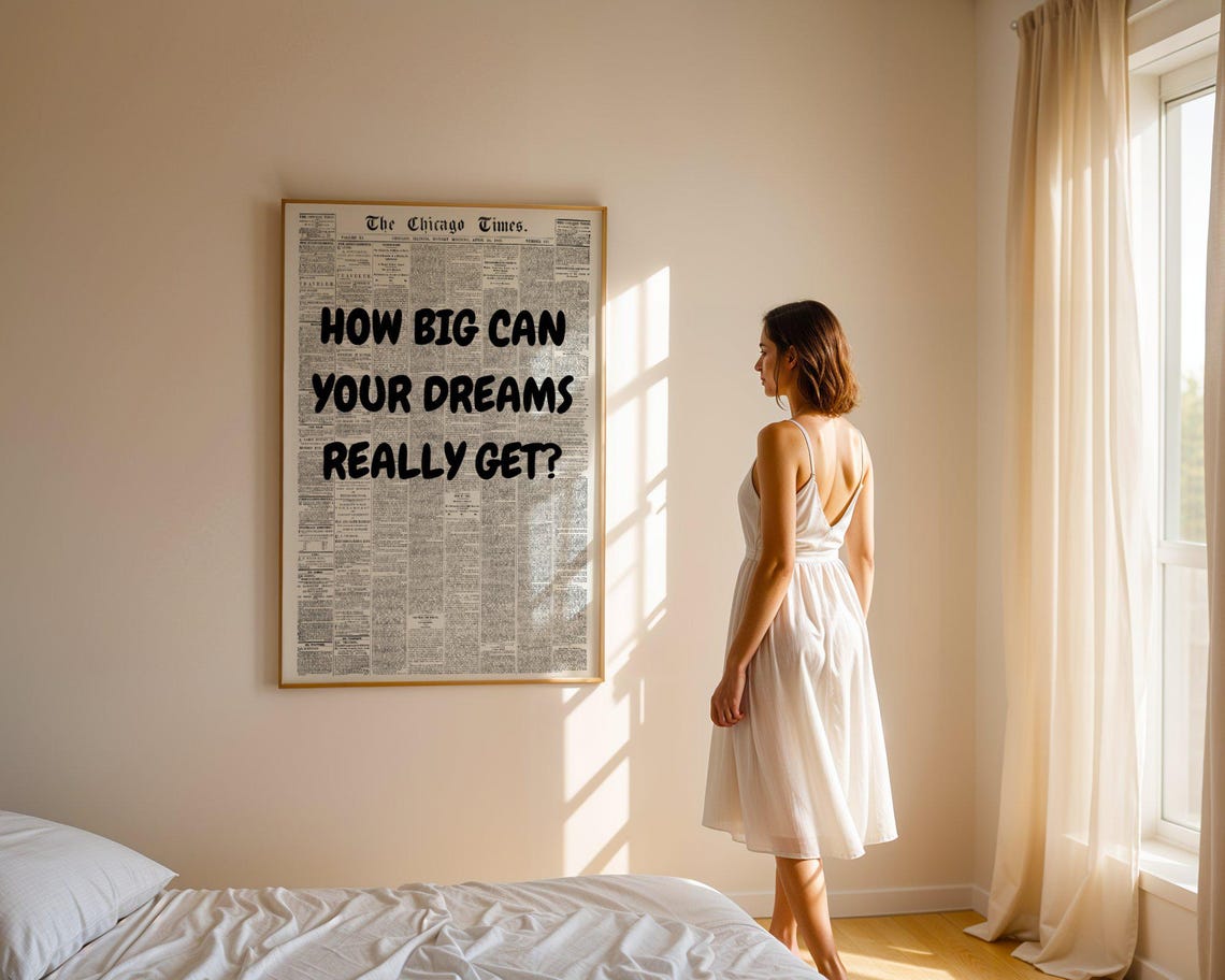 How Big Can Your Dreams Really Get Black Newspaper Typography Poster - Image 5
