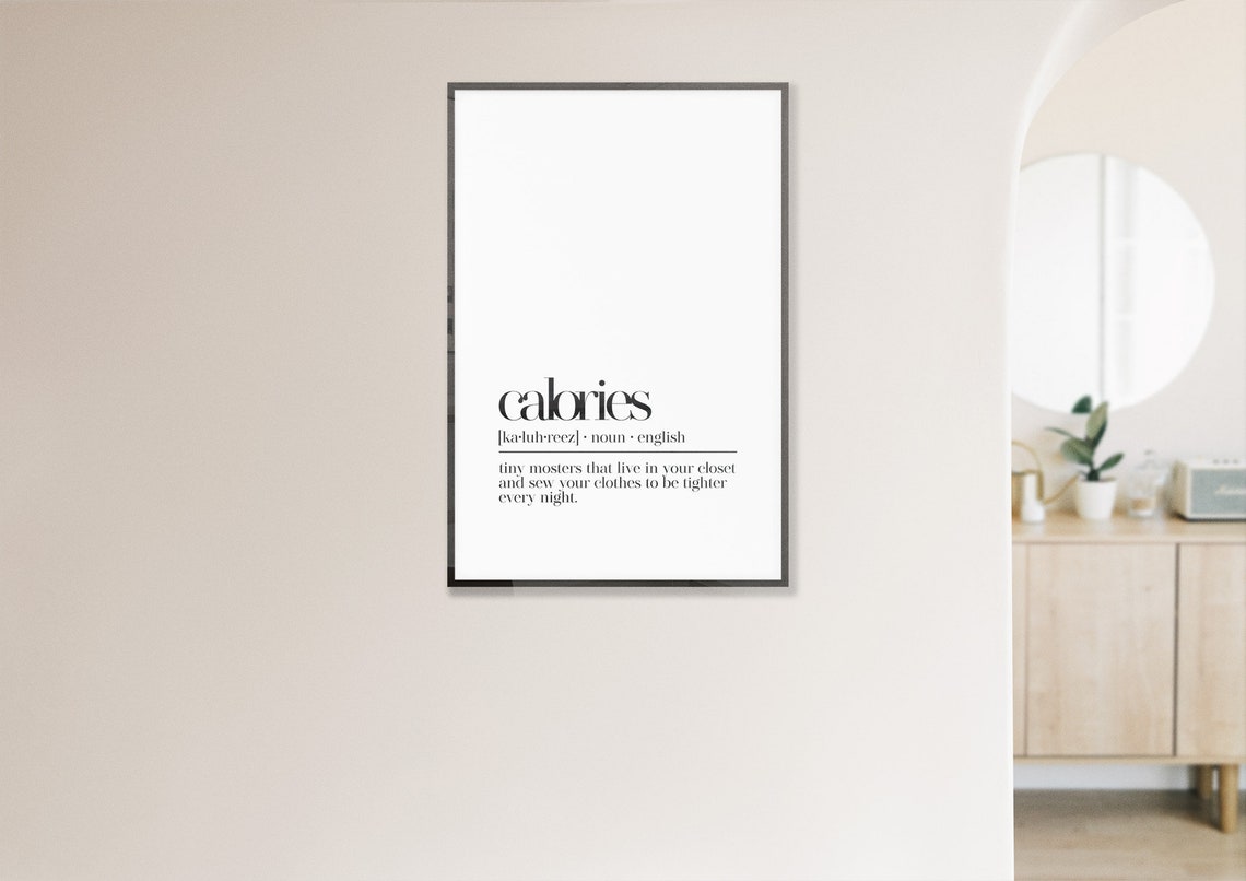 Calories Funny Diet Definition Tiny Monsters Kitchen Quote Poster - Image 3