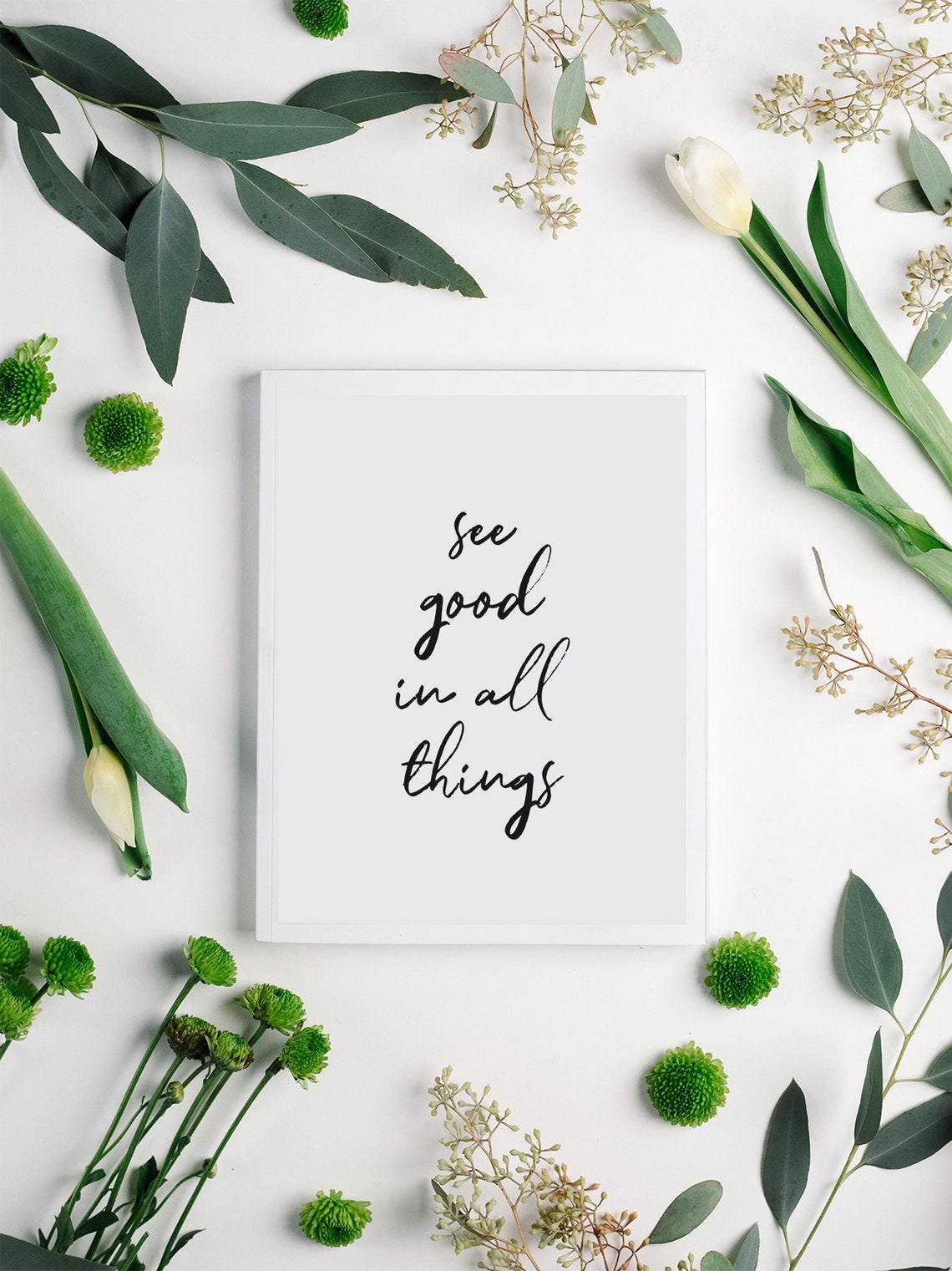 See Good In All Things Script Inspirational Positive Gift Poster - Image 2
